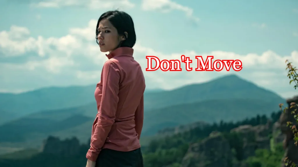 Don't Move Movie poster of topinfo Article